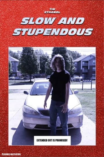 Watch Slow & Stupendous 2026 online