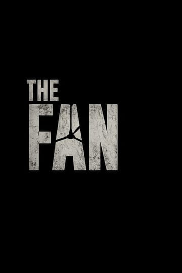 Watch THE FAN 2026 online Watch THE FAN 2026 online