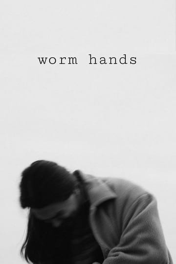 Watch Worm Hands 2026 online Watch Worm Hands 2026 online