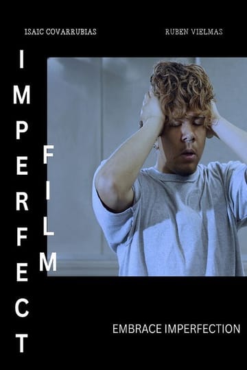Дивитися фільм The Imperfect Film 2026 онлайн Дивитися фільм The Imperfect Film 2026 онлайн