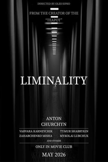 Дивитися фільм Liminality 2026 онлайн Дивитися фільм Liminality 2026 онлайн
