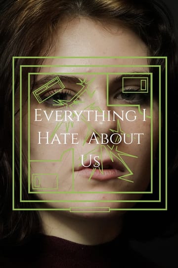 Дивитися фільм Everything I Hate About Us 2026 онлайн