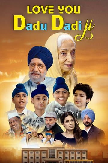 Watch Love You Dadu Dadi Ji 2026 online