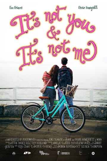 Дивитися фільм It's Not You & It's Not Me 2026 онлайн Дивитися фільм It's Not You & It's Not Me 2026 онлайн