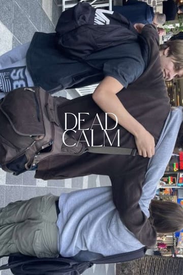 Дивитися фільм Dead Calm 2026 онлайн Дивитися фільм Dead Calm 2026 онлайн