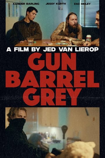 Дивитися фільм Gun Barrel Grey 2026 онлайн