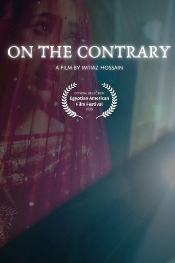 Дивитися фільм On The Contrary 2026 онлайн