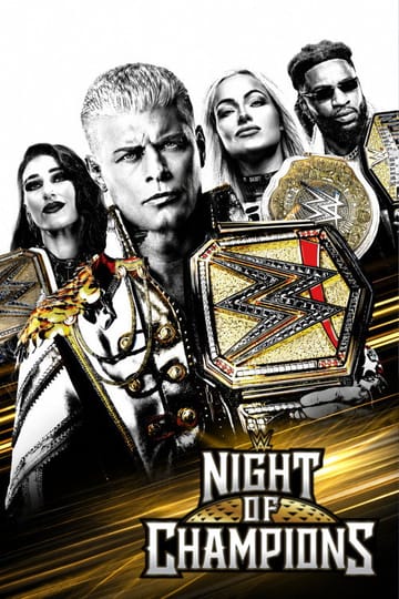 Дивитися фільм WWE Night of Champions 2026 2026 онлайн