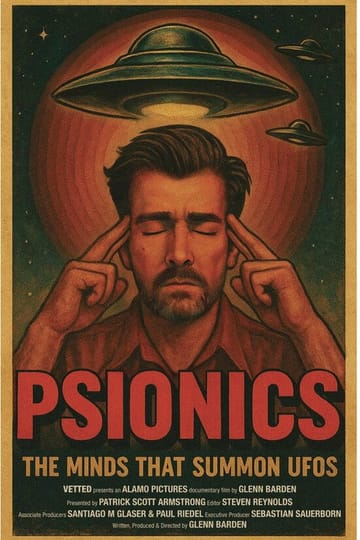 Watch Psionics: The Minds That Summon UFOs 2026 online