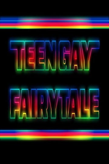 Watch Teen Gay Fairytale 2026 online