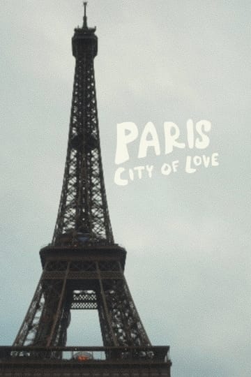 Watch Paris: City of Love 2026 online Watch Paris: City of Love 2026 online