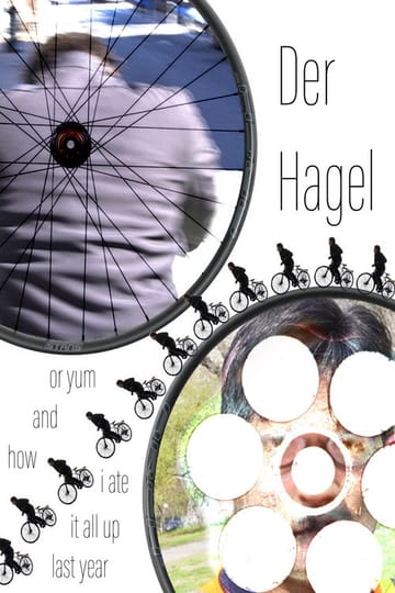 Watch Der Hagel or yum and how I ate it all up last year 2026 online