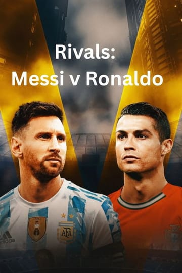 Дивитися фільм Rivals: Messi v Ronaldo 2026 онлайн Дивитися фільм Rivals: Messi v Ronaldo 2026 онлайн