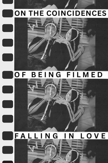Дивитися фільм On the coincidences of being filmed falling in love 2026 онлайн