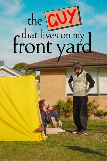 Watch the guy that lives on my front yard 2026 online