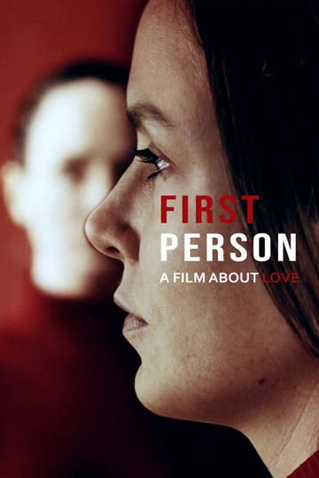 Watch First Person: A Film About Love 2026 online