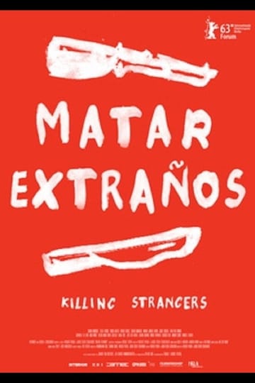 Watch Matar extraños 2013 online