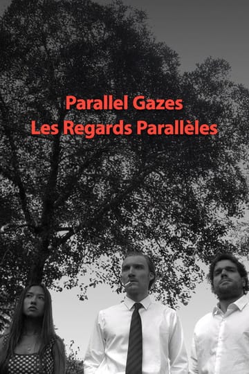Дивитися фільм Les regards parallèles 2026 онлайн