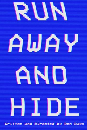 Watch RUN AWAY AND HIDE 2026 online