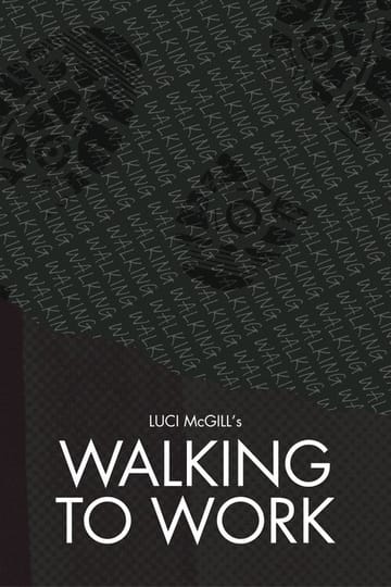 Дивитися фільм Walking to Work 2026 онлайн