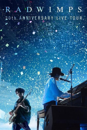 Дивитися фільм RADWIMPS 20th ANNIVERSARY LIVE TOUR 2026 онлайн