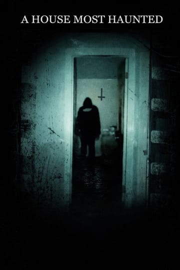 Дивитися фільм A House Most Haunted 2026 онлайн