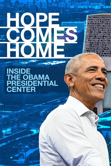 Дивитися фільм Hope Comes Home: Inside the Obama Presidential Center 2026 онлайн Дивитися фільм Hope Comes Home: Inside the Obama Presidential Center 2026 онлайн