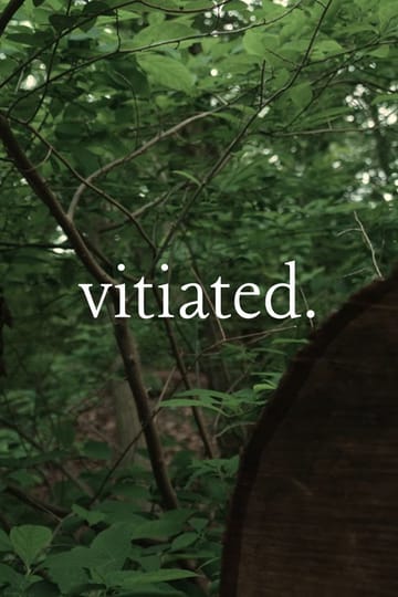 Watch Vitiated 2026 online