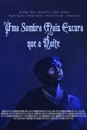 Дивитися фільм Uma Sombra Mais Escura que a Noite 2026 онлайн