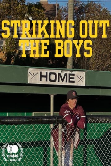 Дивитися фільм Striking Out the Boys 2026 онлайн