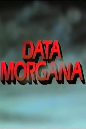 Watch Data Morgana 1986 online Watch Data Morgana 1986 online