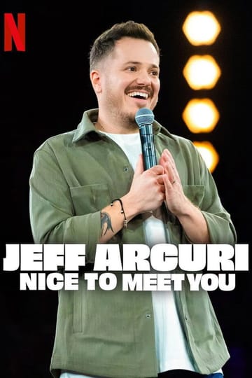 Дивитися фільм Jeff Arcuri: Nice to Meet You 2026 онлайн