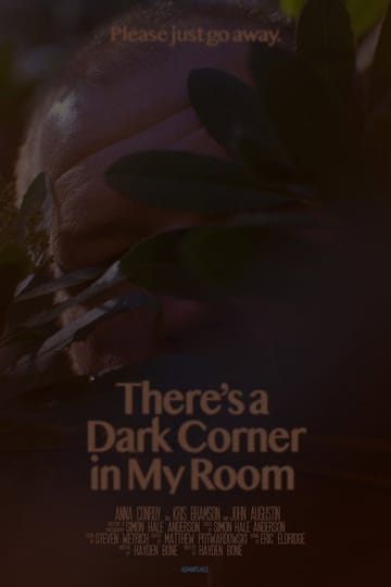 Дивитися фільм There's a Dark Corner in My Room 2026 онлайн
