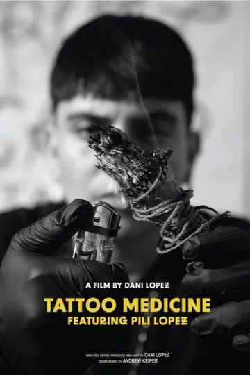 Watch Tattoo Medicine 2026 online