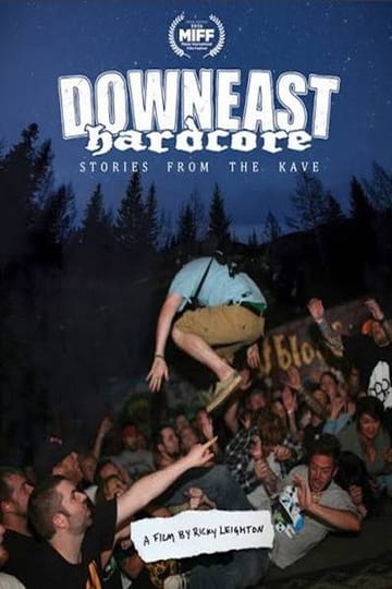 Дивитися фільм Downeast Hardcore: Stories From The Kave 2026 онлайн