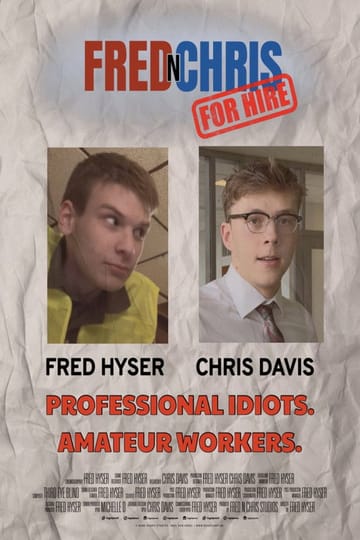 Watch Fred n Chris For Hire 2026 online