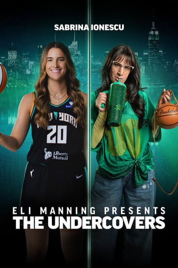 Дивитися фільм Eli Manning Presents: The Undercovers - Sabrina Ionescu 2026 онлайн