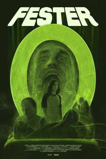 Дивитися фільм FESTER 2026 онлайн