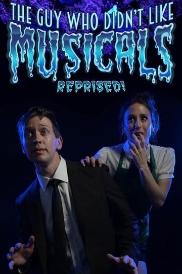Watch The Guy Who Didn't Like Musicals: Reprised! 2026 online