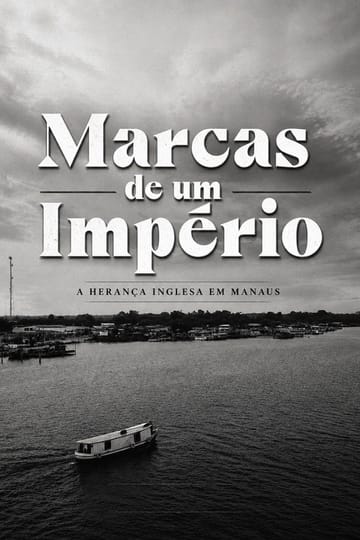 Watch Marcas de um Império 2026 online Watch Marcas de um Império 2026 online