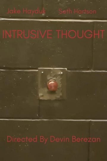 Дивитися фільм Intrusive Thought 2026 онлайн Дивитися фільм Intrusive Thought 2026 онлайн