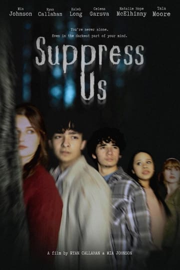 Watch Suppress Us 2026 online