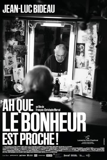 Дивитися фільм Ah que le bonheur est proche ! 2026 онлайн