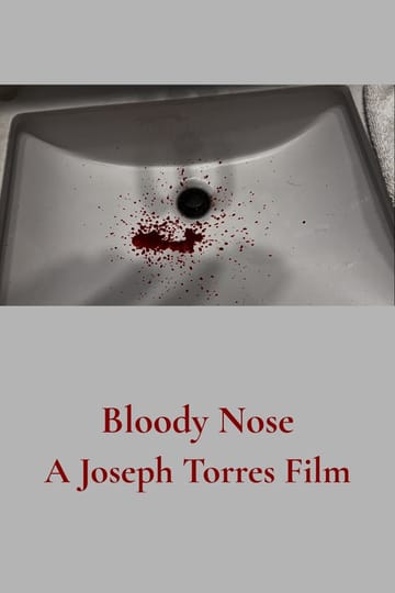 Watch Bloody Nose 2026 online Watch Bloody Nose 2026 online