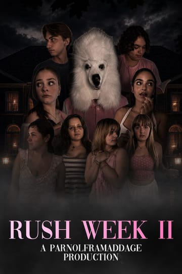 Дивитися фільм Rush Week II 2026 онлайн Дивитися фільм Rush Week II 2026 онлайн