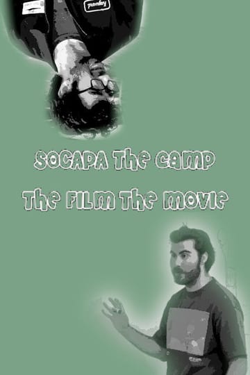 Дивитися фільм SOCAPA THE CAMP THE FILM THE MOVIE 2026 онлайн