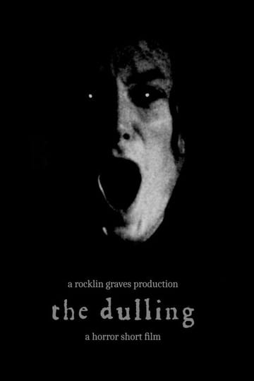 Watch The Dulling 2026 online