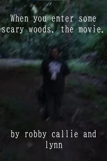 Дивитися фільм When you enter some scary woods. the movie. 2026 онлайн Дивитися фільм When you enter some scary woods. the movie. 2026 онлайн