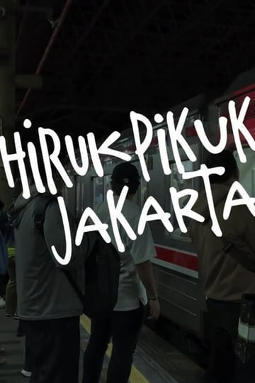 Дивитися фільм Hiruk Pikuk Jakarta 2026 онлайн