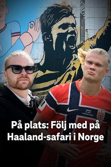Дивитися фільм Följ med på Haaland-safari i Norge 2026 онлайн